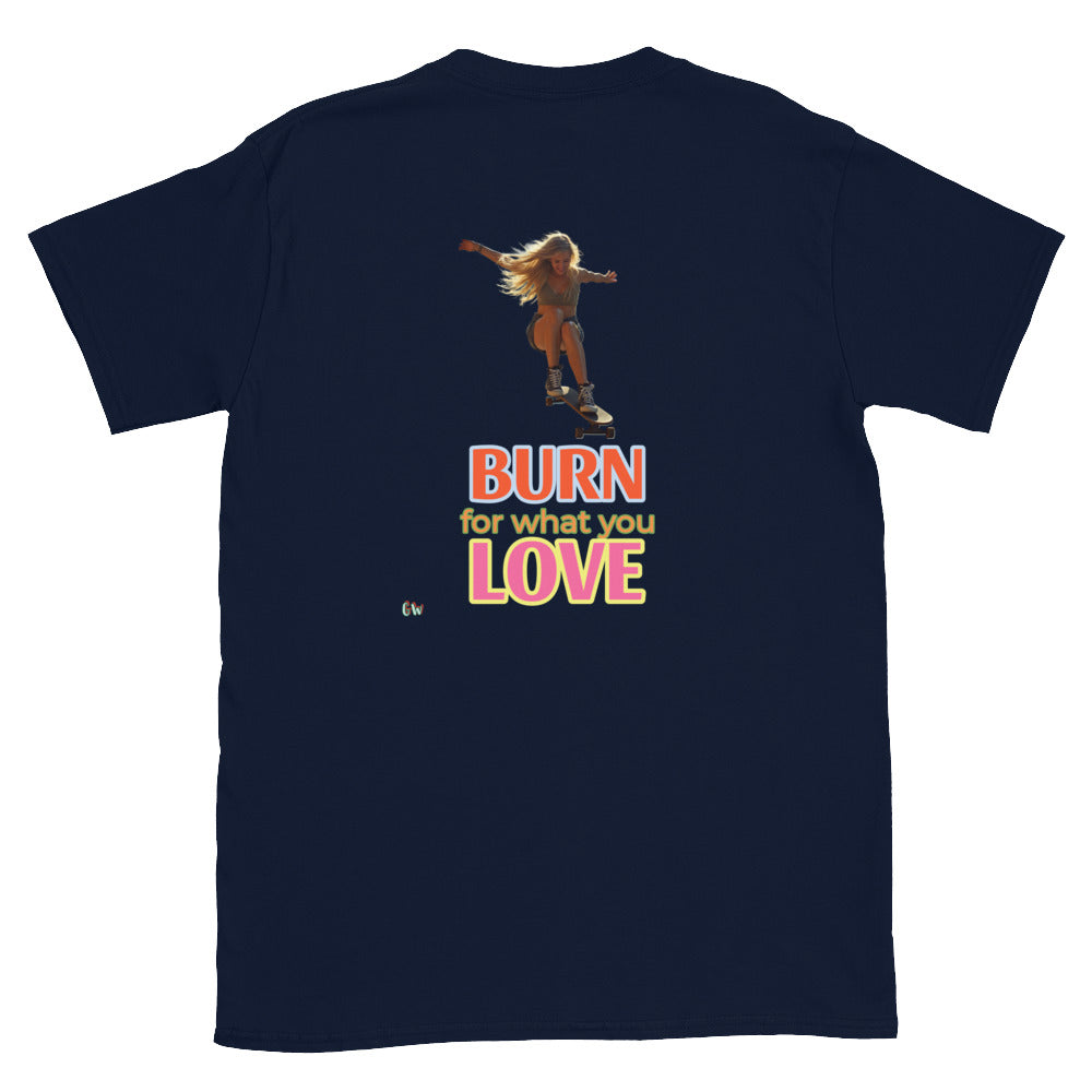 Navy T-shirt, back print: skateboard girl and BURN for what you LOVE text