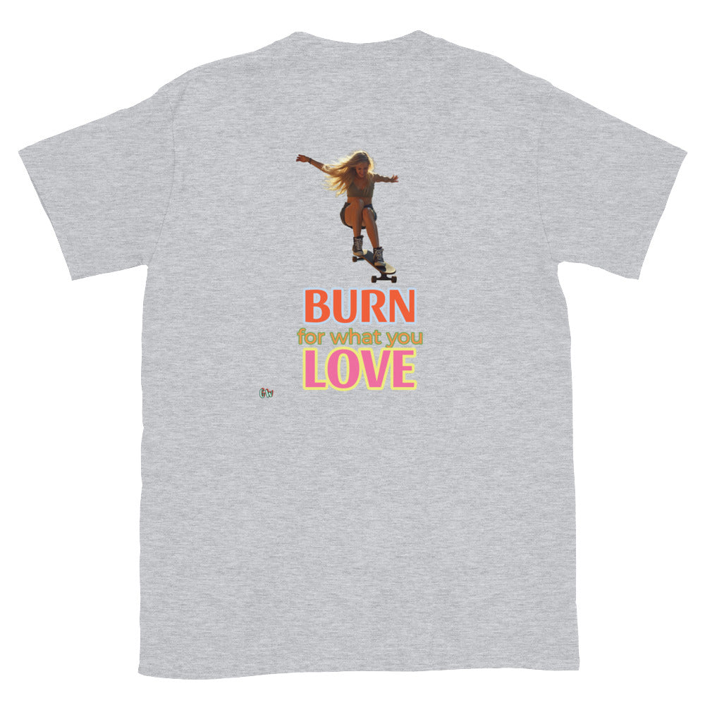 T-Shirt Rückansicht „Burn for what you love“, Sport Grey, Kurzarm