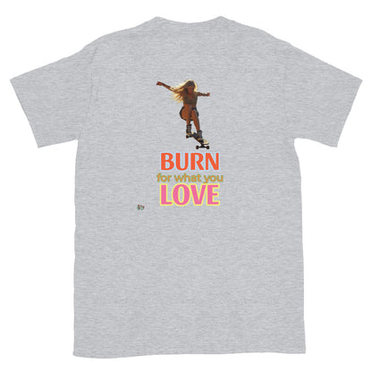 T-Shirt Rückansicht „Burn for what you love“, Sport Grey, Kurzarm
